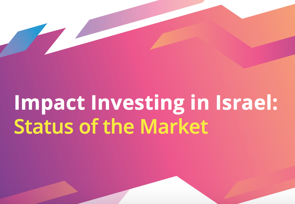 SFI and OurCrowd Report: Impact Investing in Israel